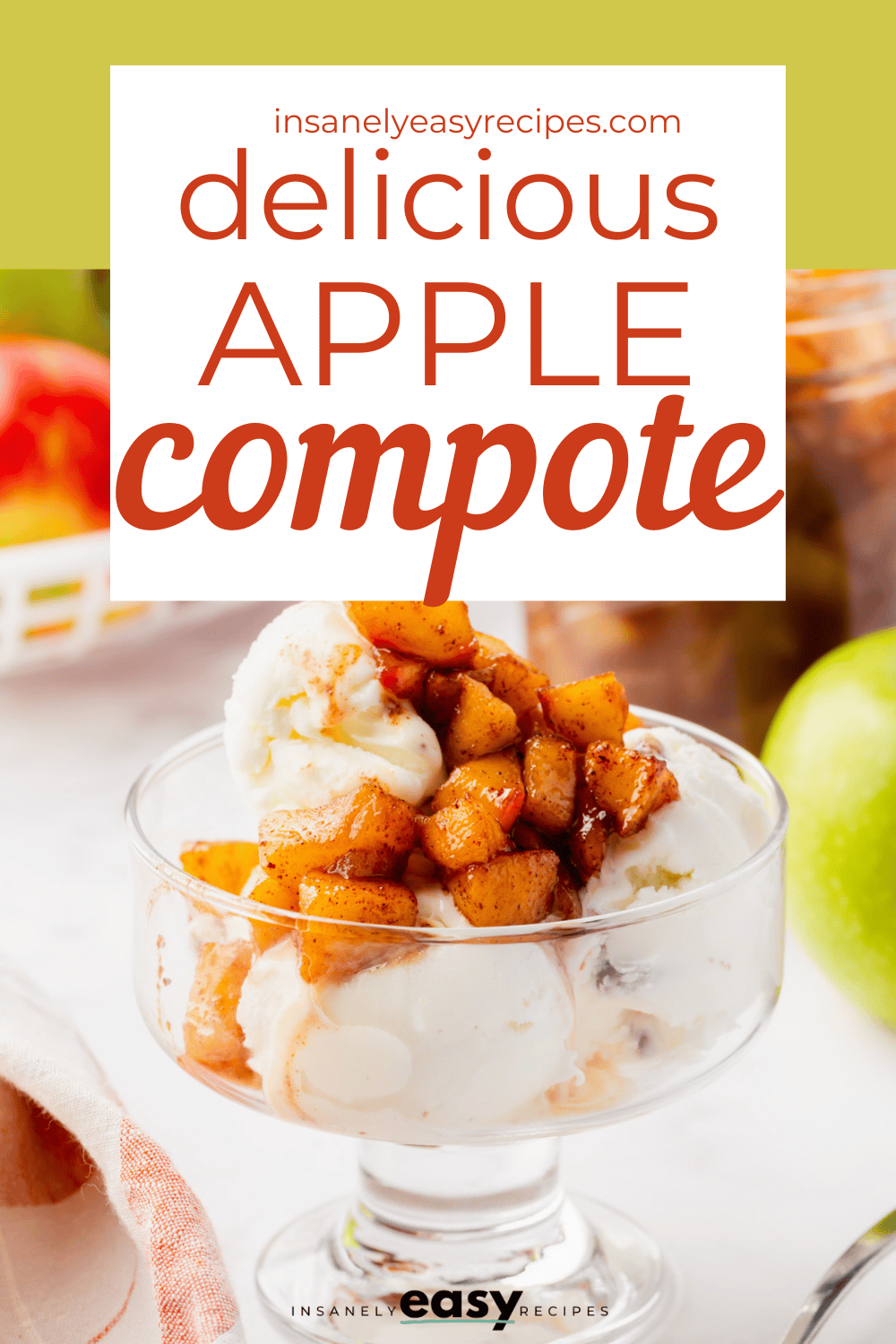 white ice cream in a glass jar with brown apple diced on top with text overlay delicious apple compote
