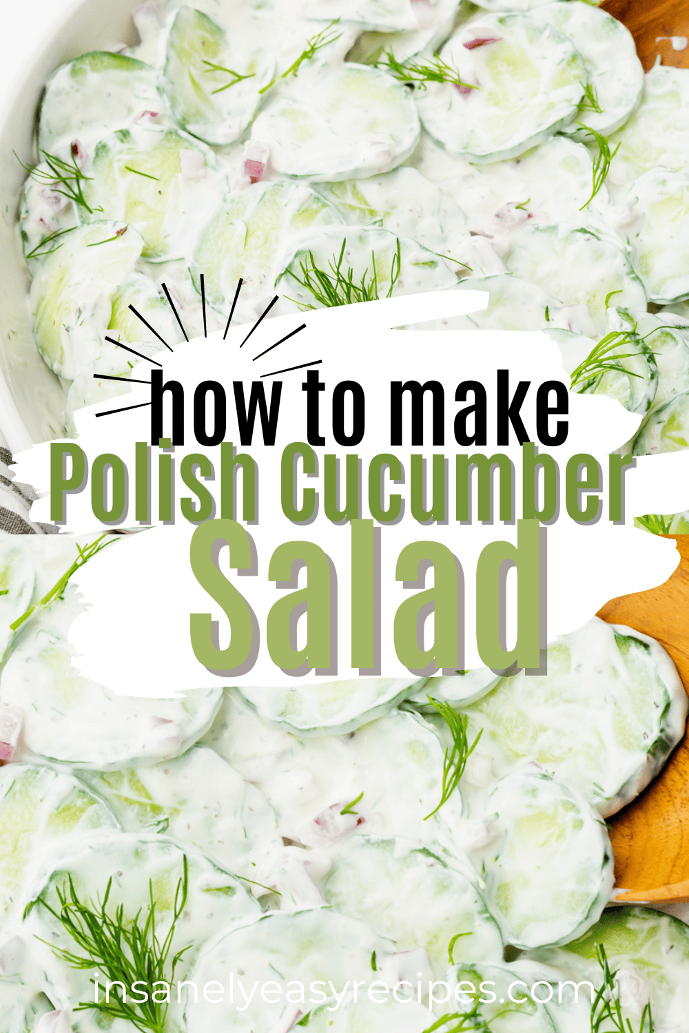 Closeup view of creamy polish cucumber salad with sour cream. Text overlay says "how to make polish cucumber salad"