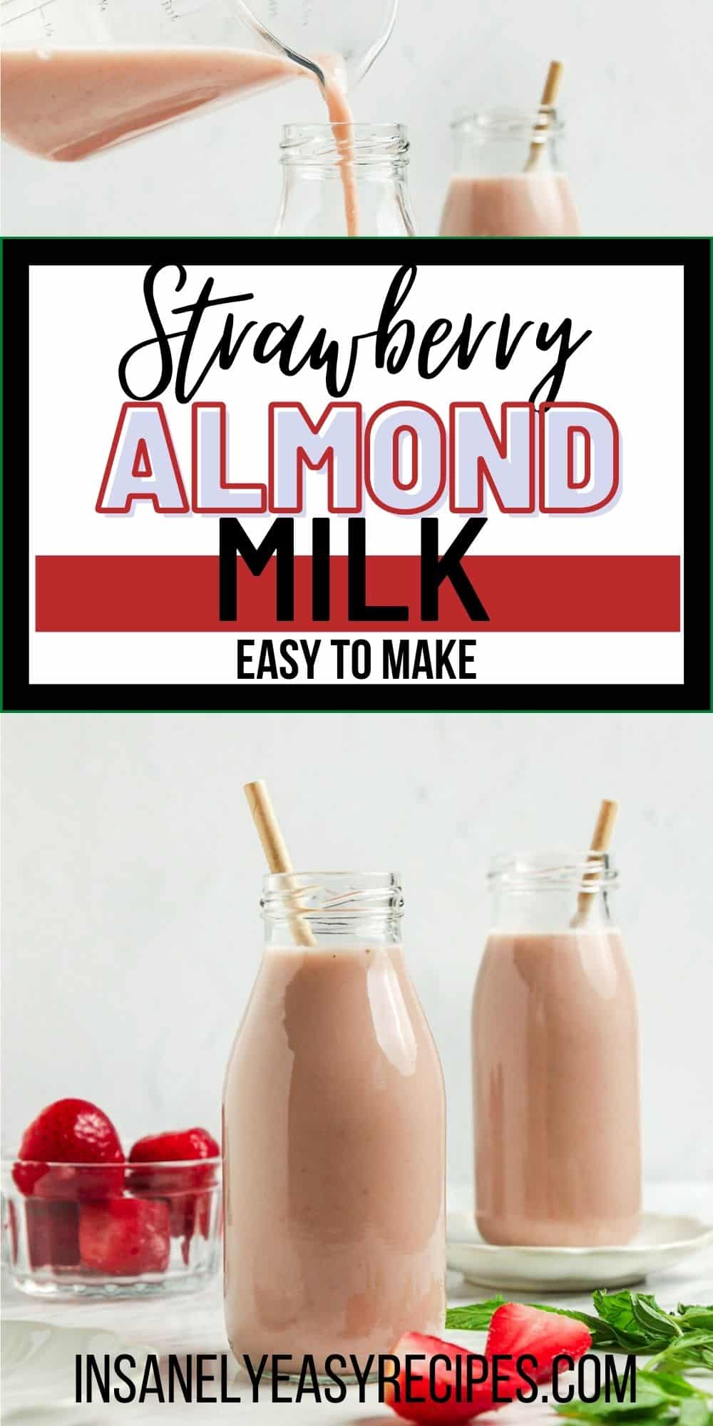 pinterest pin collage for strawberry almond milk