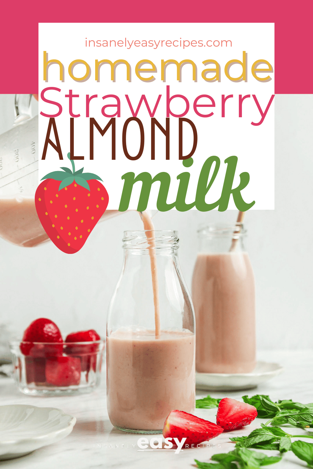Pinterest photo of two jars of Strawberry Almond Milk