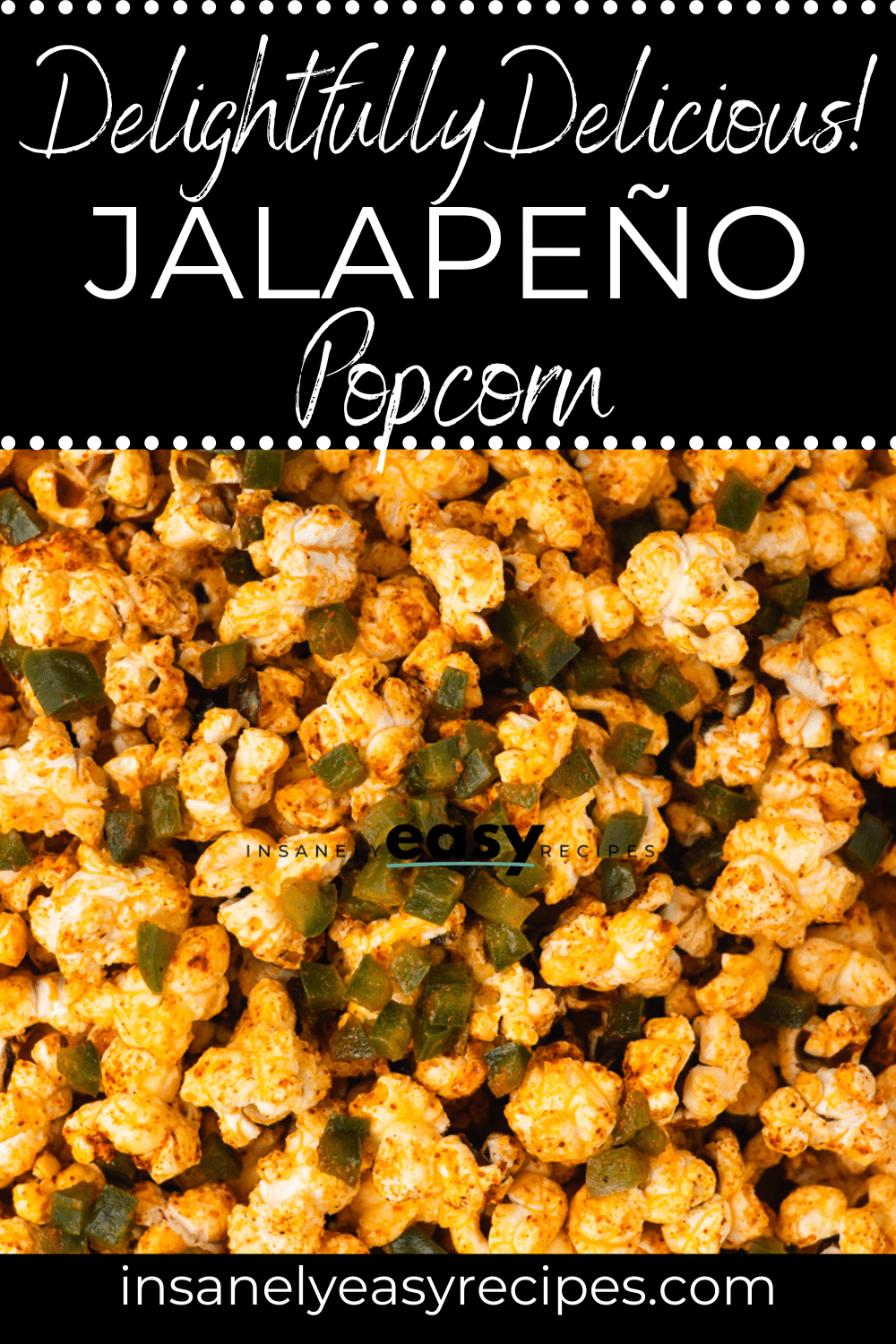 Popcorn with jalapenos mixed in. Text at top of image says "delightfully Delicious Jalapeno Popcorn"