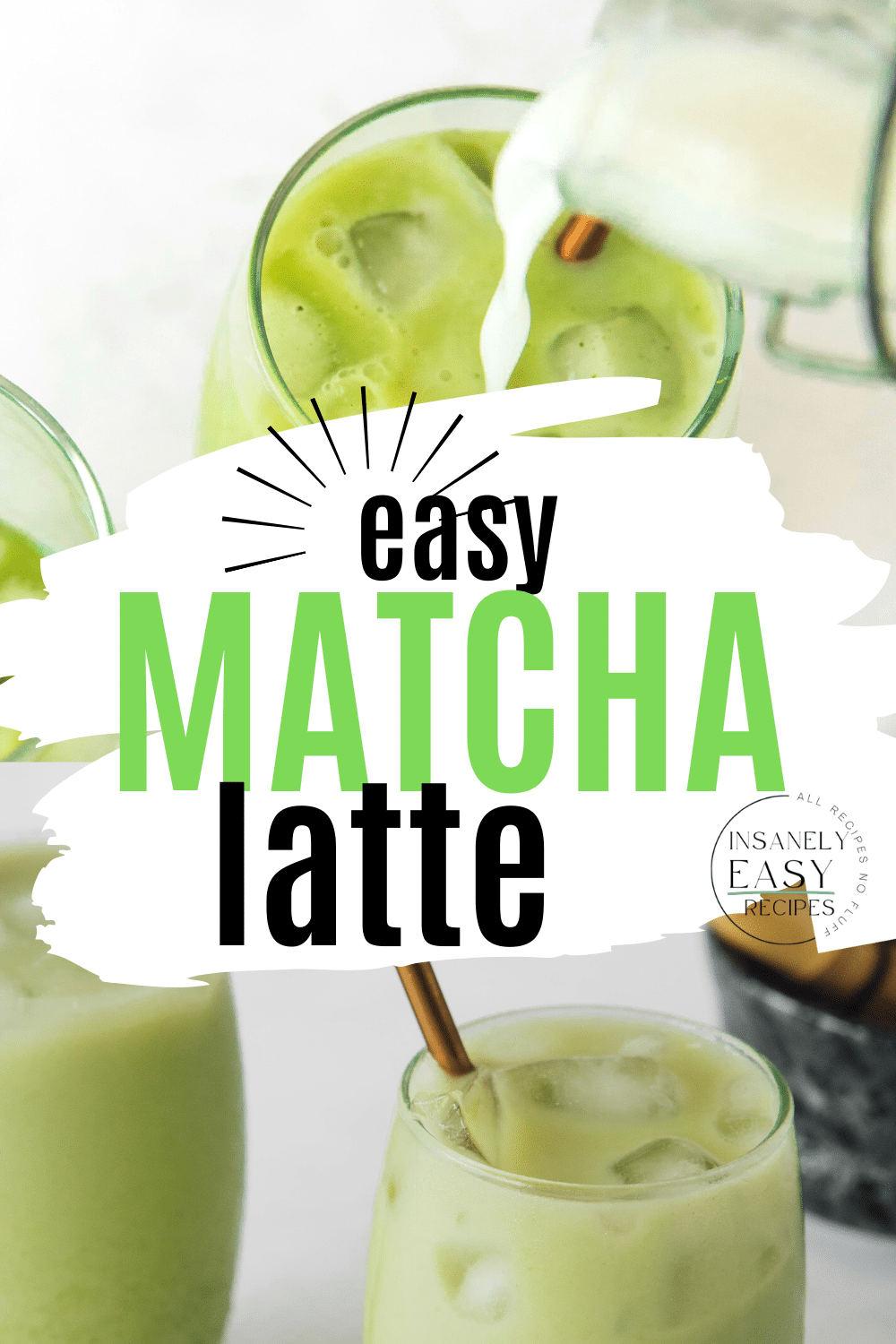 Pinterest photo for Easy Matcha Latte